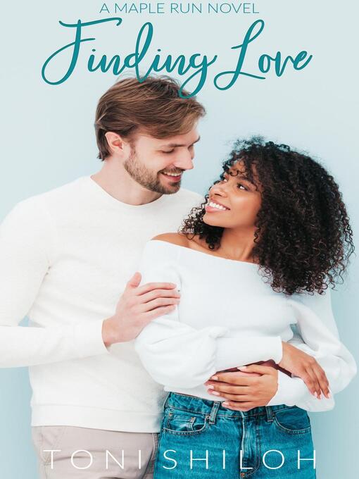 Title details for Finding Love by Toni Shiloh - Available